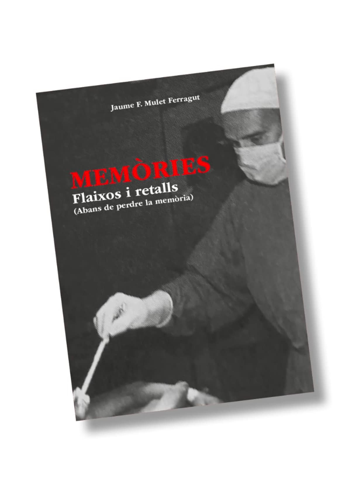 Presentació del llibre ‘Memòries. Flaixos i retalls’