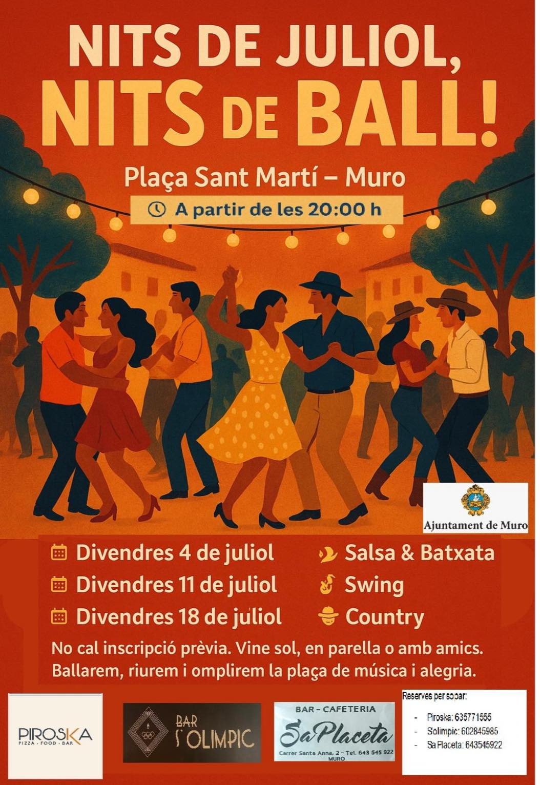 NITS DE JULIOL, NITS DE BALL