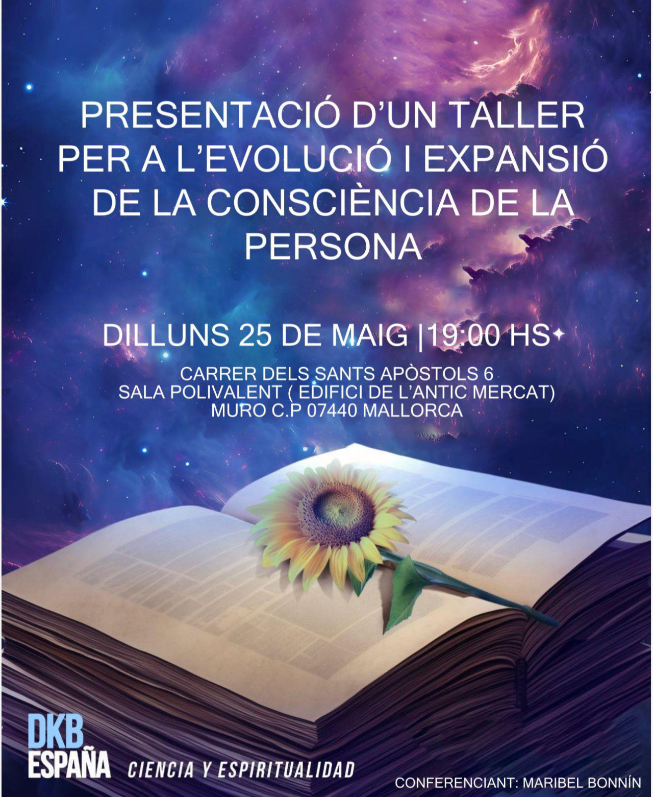 Presentació d’un nou taller per a l’evolució i expansió de la consciència 